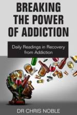 Breaking the Power of Addiction af Dr Chris Noble