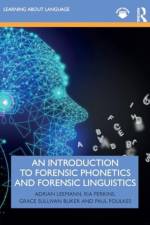 An Introduction to Forensic Phonetics and Forensic Linguistics af Adrian Leemann