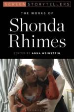 The Works of Shonda Rhimes af Anna Weinstein