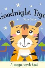 Goodnight Tiger af Katie Button