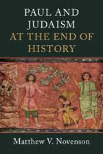 Paul and Judaism at the End of History af Matthew V Novenson