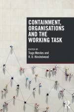 Containment, Organisations and the Working Task af Tiago Mendes