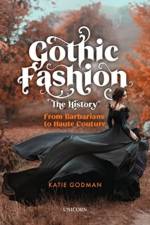 Gothic Fashion the History