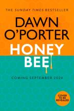 Honeybee af Dawn O'Porter