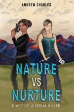 Nature vs Nurture af Andrew Charles