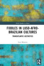 Fiddles in Luso-Afro-Brazilian Cultures af Luiz Moretto