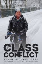 Class Conflict af Kevin Michael Hall