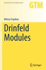 Drinfeld Modules af Mihran Papikian