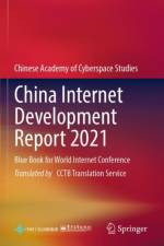 China Internet Development Report 2021 af Publishing House of Electronics Industry