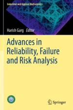 Advances in Reliability, Failure and Risk Analysis