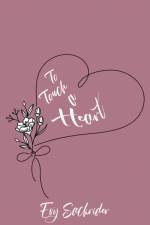 To Touch a Heart af Evy Sackrider