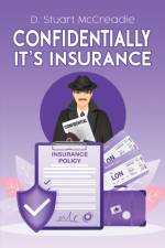 Confidentially It’s Insurance af D. Stuart McCreadie
