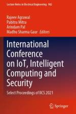 International Conference on IoT, Intelligent Computing and Security