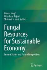 Fungal Resources for Sustainable Economy