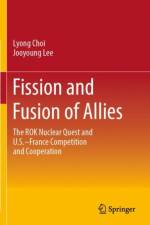 Fission and Fusion of Allies af Lyong Choi