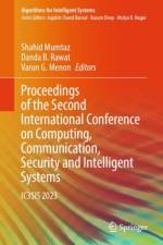 Proceedings of the Second International Conference on Computing, Communication, Security and Intelligent Systems