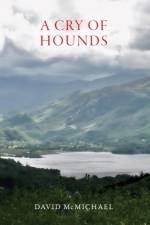 A Cry of Hounds af David McMichael