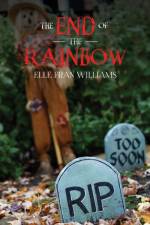 The End of the Rainbow af Elle Fran Williams