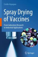 Spray Drying of Vaccines af Cordin Arpagaus