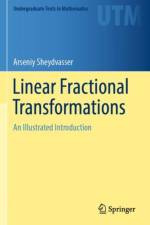 Linear Fractional Transformations