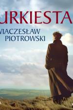Turkiestan af Wiaczesław Piotrowski
