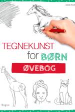 Tegnekunst for børn: Øvebog