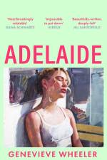 Adelaide af Genevieve Wheeler