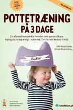 Pottetræning på 3 dage af Sofia Bergenstjerna