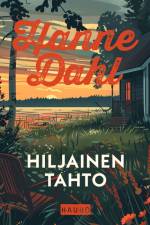 Hiljainen tahto af Hanne Dahl