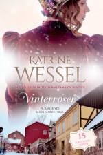 Vinterroser af Katrine Wessel