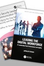 The Security Leader’s Communication Playbook and Leading the Digital Workforce Set af Jeffrey W. Brown