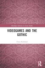 Videogames and the Gothic af Ewan (University of Brighton Kirkland