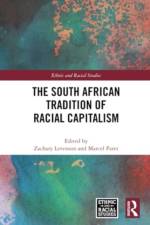 The South African Tradition of Racial Capitalism af Zachary Levenson
