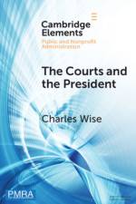 The Courts and the President af Charles (Ohio State University) Wise