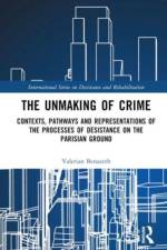 The Unmaking of Crime af Valerian Benazeth