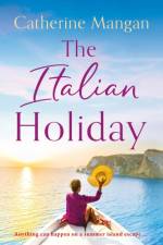 The Italian Holiday af Catherine Mangan