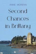 Second Chances in Brittany af Anne Morenn