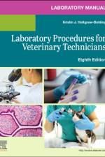 Laboratory Manual for Laboratory Procedures for Veterinary Technicians