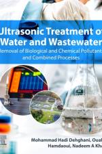 Ultrasonic Treatment of Water and Wastewater af Mohammad Hadi Dehghani