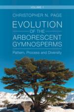Evolution of the Arborescent Gymnosperms: Volume 1, Northern Hemisphere Focus af Christopher N. (University of Exeter) Page