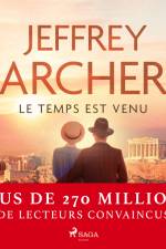 Le Temps est venu af Jeffrey Archer