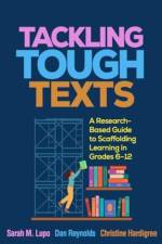 Tackling Tough Texts af Sarah M. (James Madison University Lupo