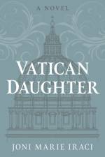Vatican Daughter af Joni Marie Iraci