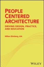 People-Centered Architecture af Milton (Catholic University of America Shinberg