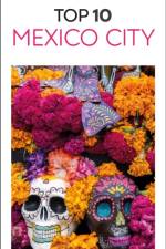 DK Eyewitness Top 10 Mexico City