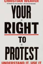 Your Right to Protest af Christian Weaver
