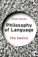 Philosophy of Language: The Basics af Ethan Nowak