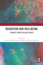 Migration and Wellbeing af Deirdre Hughes