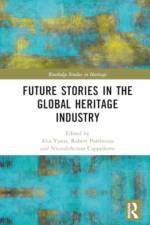 Future Stories in the Global Heritage Industry