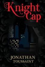 Knight Cap af Jonathan Toussaint